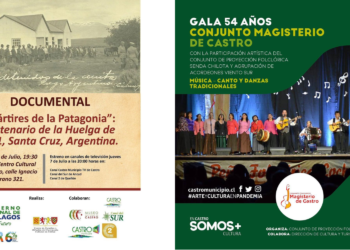 Panoramas en Castro: Documental sobre la Patagonia Rebelde y celebración de los 54 años del conjunto Magisterio