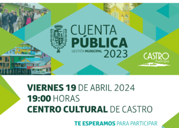El viernes 19 de abril se realizará la Cuenta Pública Gestión 2023 de Castro Municipio