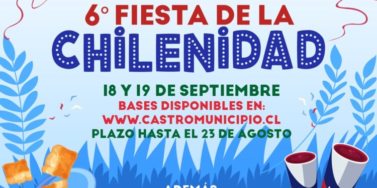 Comienza la convocatoria para la VI Fiesta de la Chilenidad en Castro: un encuentro de cultura y gastronomía